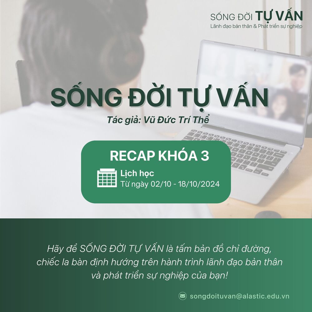 Recap khóa 03 “Sống đời Tự vấn”