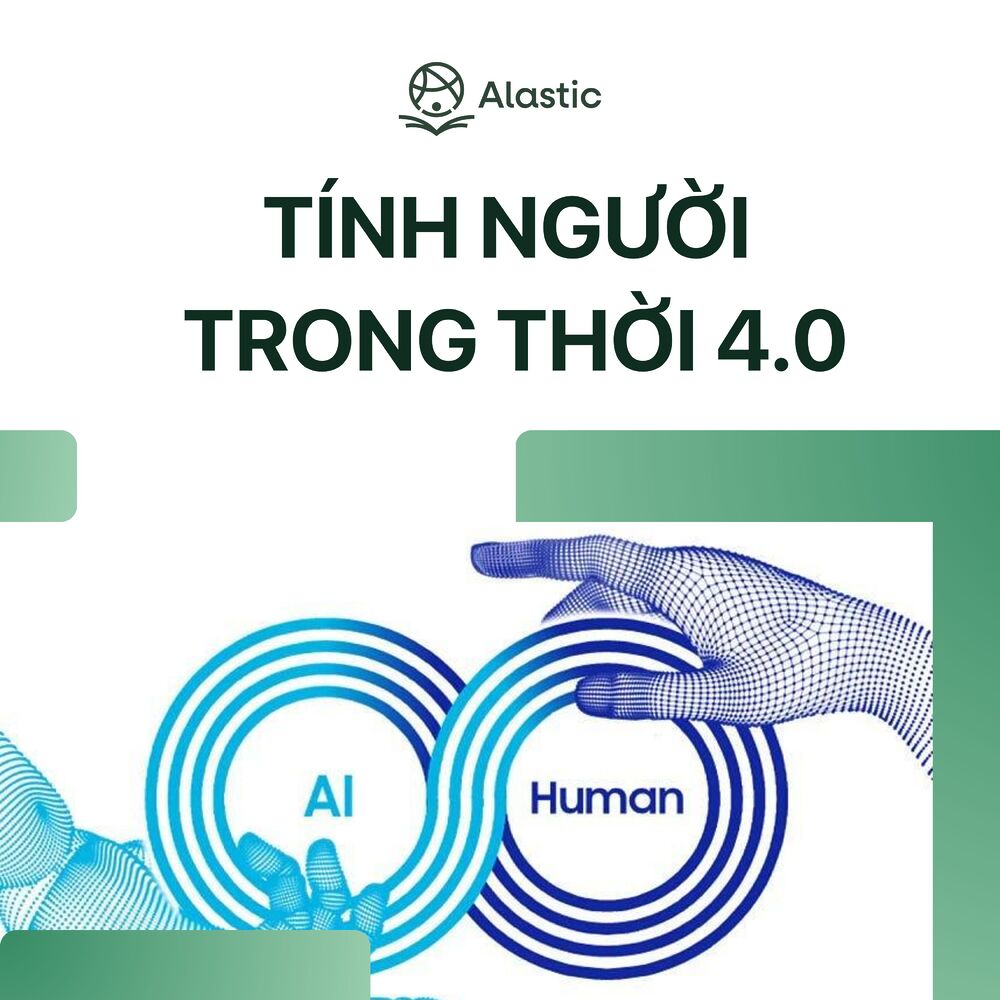 Tính người trong thời 4.0