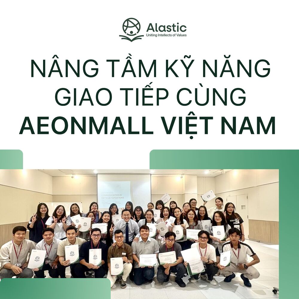Nâng tầm kỹ năng giao tiếp cùng AEONMALL VIỆT NAM
