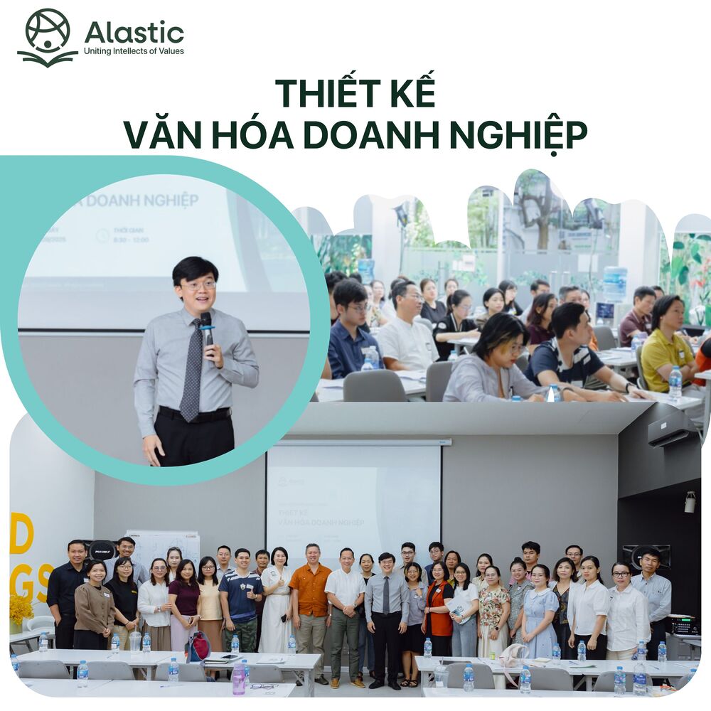 RECAP | Khóa học ngắn “Thiết kế văn hóa Doanh nghiệp” cùng Alastic